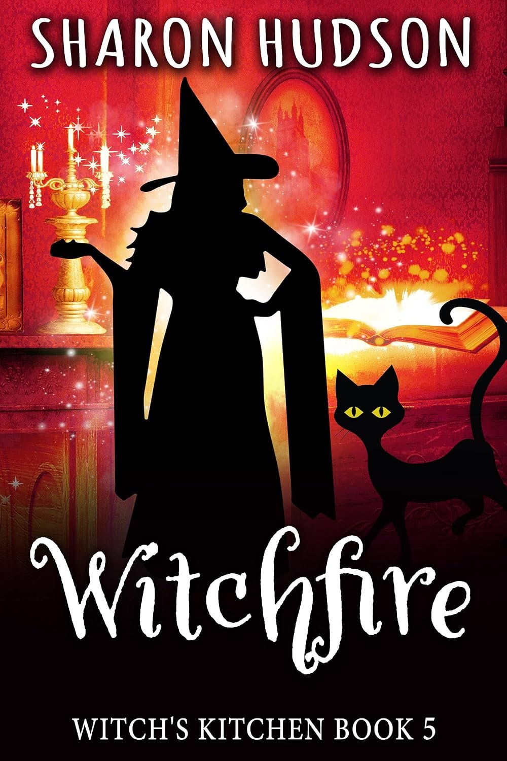 Witchfire — Witch’s Kitchen Book 5 by Sharon Hudson